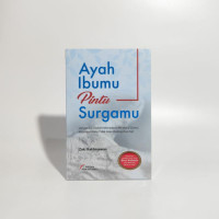 Image of Ayah Ibumu Pintu Surgamu