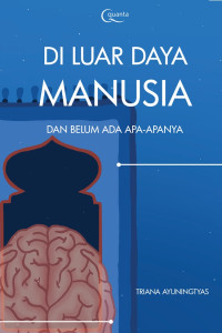 Image of Di Luar Daya Manusia dan Belum Ada Apa-apanya