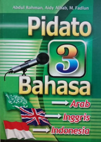Image of Pidato 3 Bahasa: Arab, Inggris, Indonesia